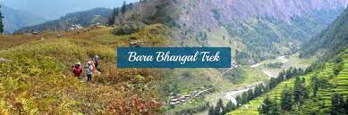 Bara Bhangal Trek